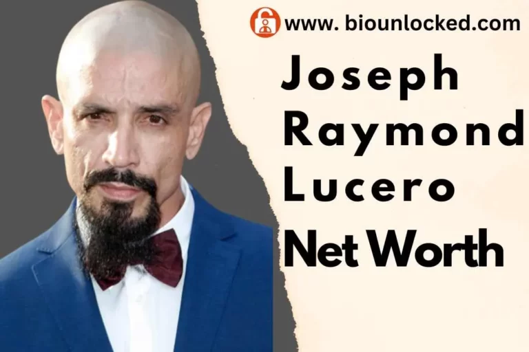 Joseph Raymond Lucero net worth